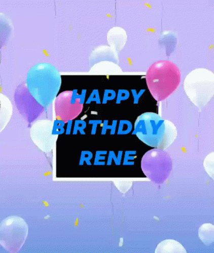 Happy Birthday Rene GIF - Happy Birthday Rene Balloons GIFs