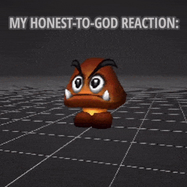 a video game character with the words my honest-to-god reaction