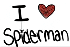 a sign that says `` i love spiderman '' with a heart and spider on it .