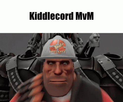 Kiddlecord Mvm GIF - Kiddlecord Mvm Team Fortress2 GIFs