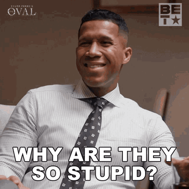 Why Are They So Stupid Donald Winthrop GIF - Why Are They So Stupid Donald Winthrop The Oval GIFs