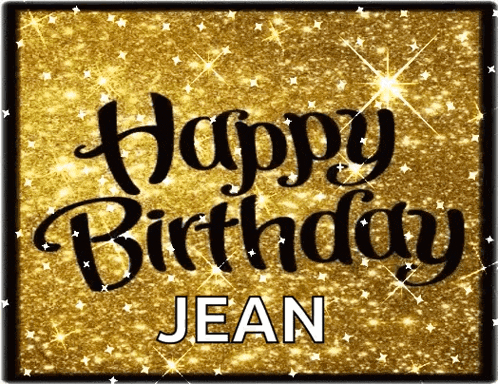 happy birthday jean is written on a golden background