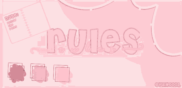 a pink background with the word rules written in pink letters