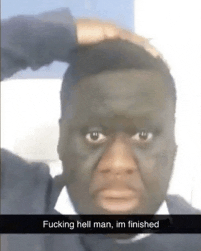 a man with a black face and the words `` fucking hell man , im finished '' written on the bottom .