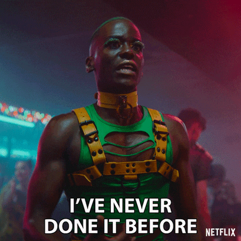 a man in a green outfit says i 've never done it before netflix