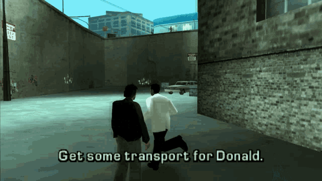 two men are walking down a street with the words " get some transport for donald " on the bottom