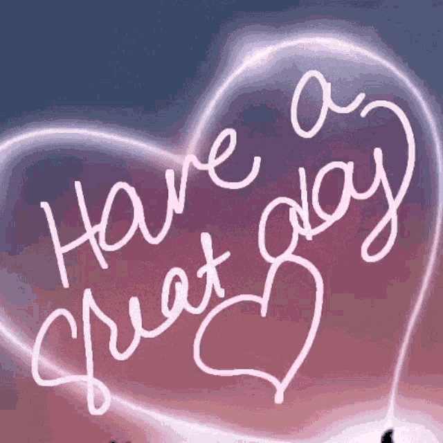 Have A Great Day Heart GIF - Have A Great Day Heart Love GIFs