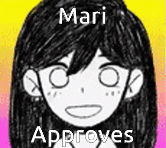 a black and white drawing of a girl with the words `` mari approves '' .