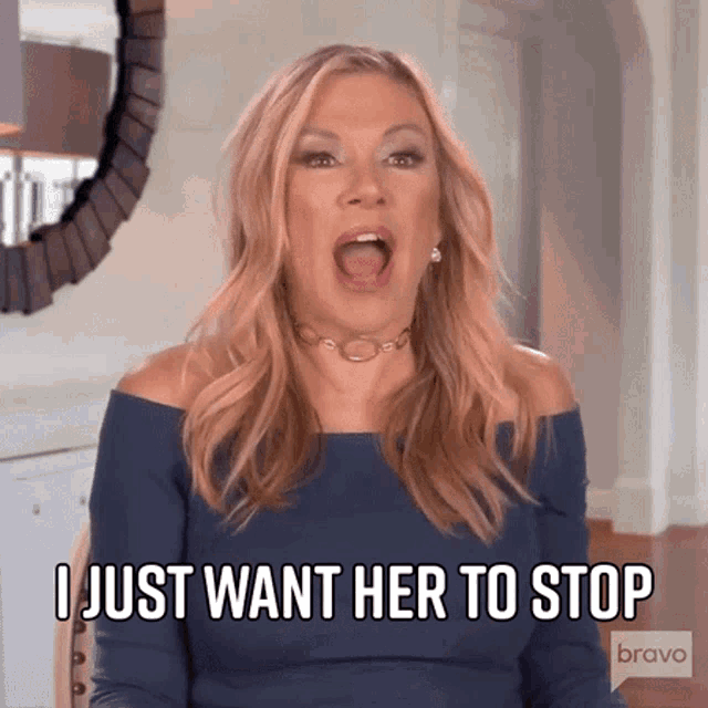 I Just Want Her To Stop Real Housewives Of New York GIF - I Just Want Her To Stop Real Housewives Of New York Rhony GIFs