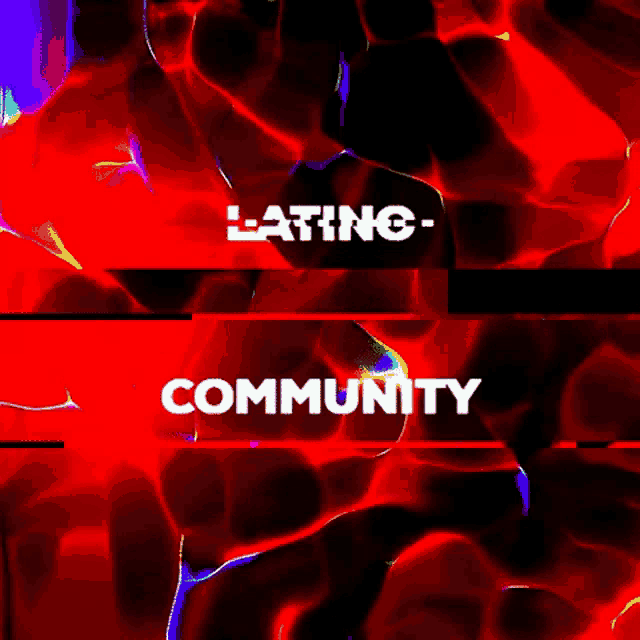 a colorful background with the words latino community