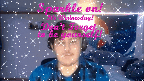 a picture of a man with the words " sparkle on wednesday " behind him