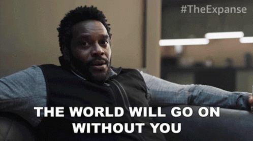 The World Will Go On Without You Frederick Johnson GIF - The World Will Go On Without You Frederick Johnson The Expanse GIFs
