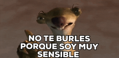 a cartoon of a squirrel with the words no te burles porque soy muy sensible