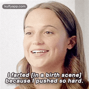 a woman is smiling and saying `` i farted in a birth scene '' because she pushed so hard .