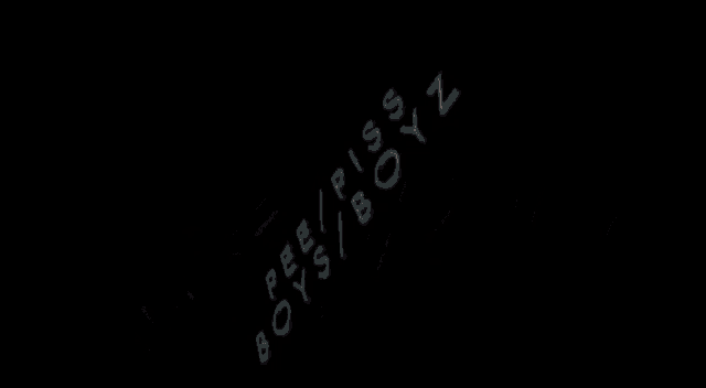 a black background with the words pee / piss boys / boy written in white letters