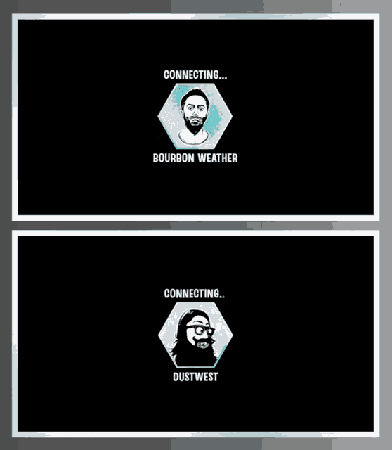 two posters with a man with a beard and the words connecting bourbon weather connecting dustwest
