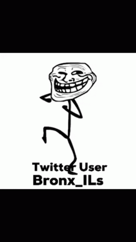 Bronx I Ls Troll GIF - Bronx I Ls Troll GIFs