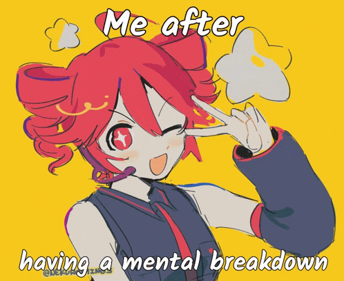 a drawing of a girl giving a peace sign with the words me after having a mental breakdown