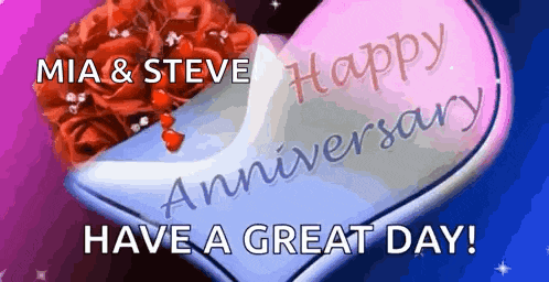 mia and steve are celebrating their anniversary with a greeting card