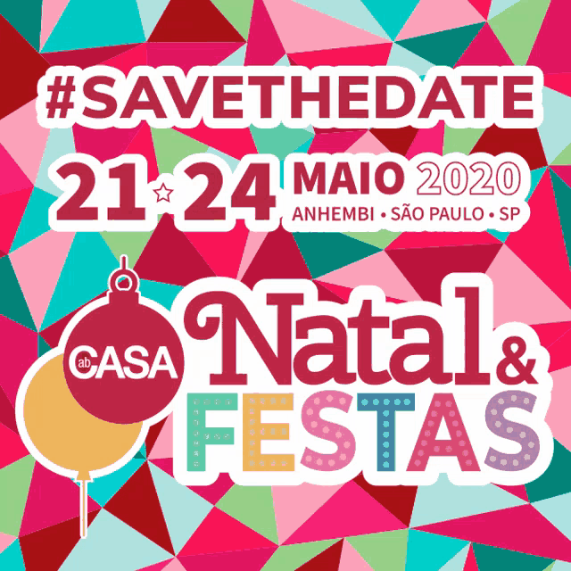 a colorful poster that says #savethedate 21-24 maio 2020