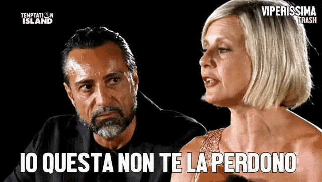 a man and a woman are looking at each other and the woman says io questa non te la perdono