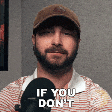 a man wearing a hat and striped shirt says if you don 't