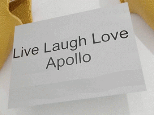 Live Laugh Love Apollo Apollo Kepler GIF - Live Laugh Love Apollo Apollo Kepler GIFs
