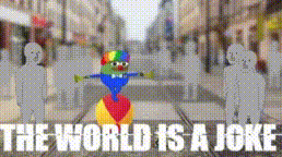 a poster that says the world is a joke with a clown standing on a ball