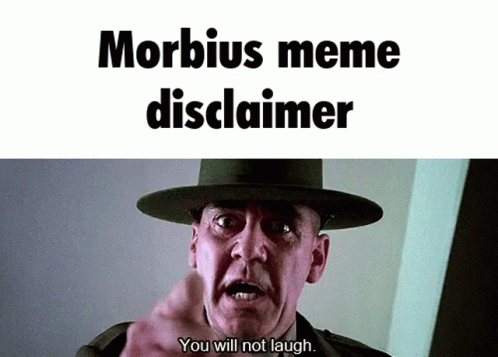 Morbius You Will Not Laugh GIF - Morbius You Will Not Laugh Full Metal Jacket GIFs