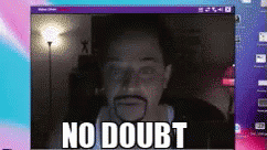 No Doubt GIF - No Doubt Nick Kroll GIFs