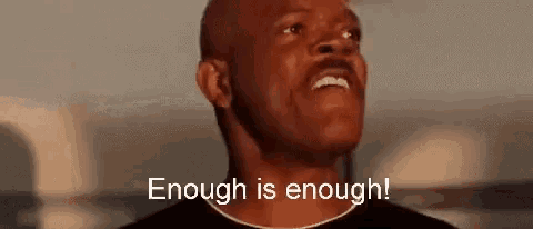 a man is saying `` enough is enough '' .