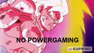 a cartoon of a man with the words no powergaming on the bottom .