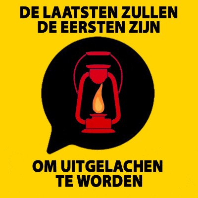 a poster with a lantern and the words de laatsten zullen de eersten zijn