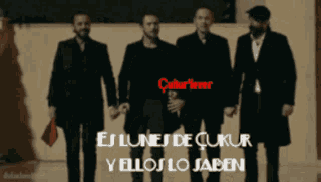 a group of men standing next to each other with the words ej lunes de ukur yellos lo saben written on the bottom
