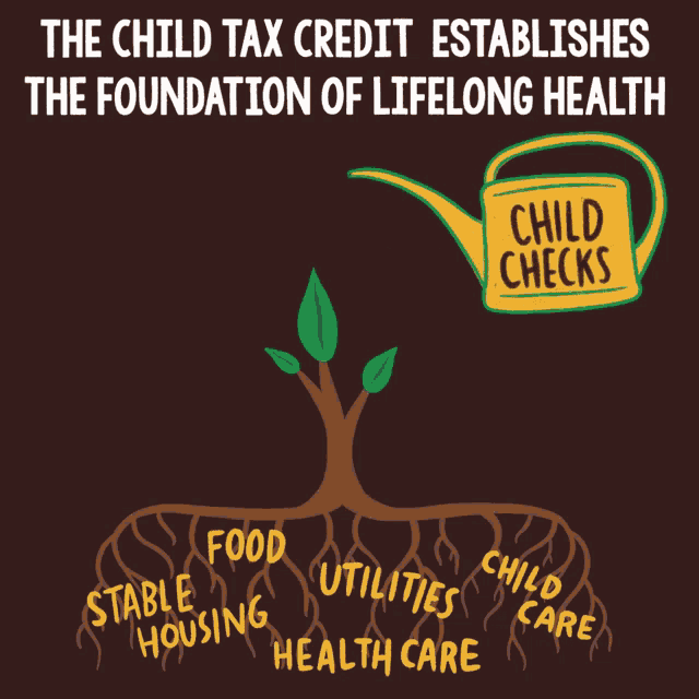 The Child Tax Credit Establishes The Foundation Lifelong Health GIF - The Child Tax Credit Establishes The Foundation Lifelong Health Food GIFs