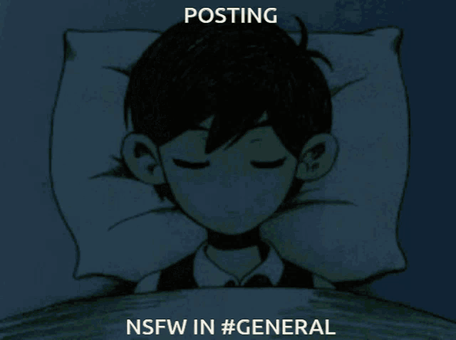 a cartoon of a boy sleeping with the words posting nsfw in #general below him