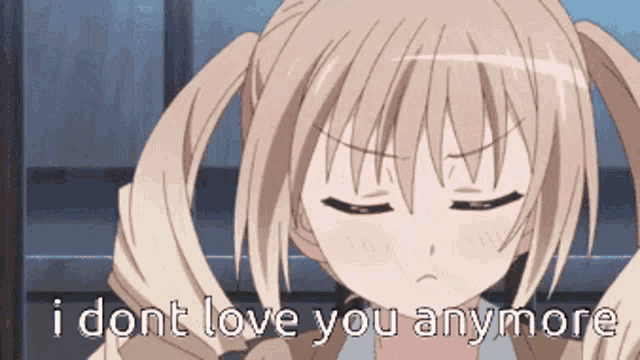 a girl with pigtails and the words " i dont love you anymore " on the bottom