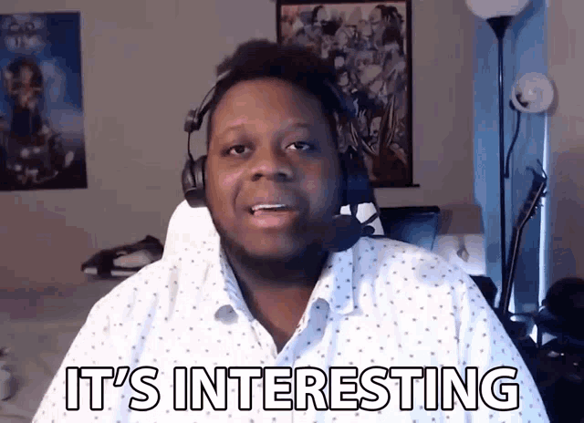 a man wearing headphones says " it 's interesting "