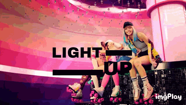 a group of girls on roller skates with the words light up behind them