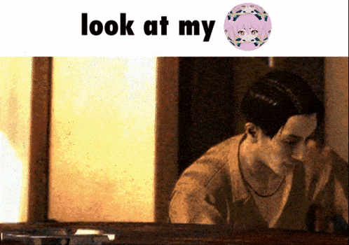 a man looking out a window with the words " look at my " below him
