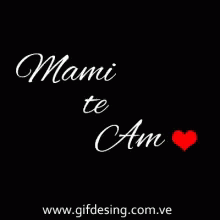 Mami Te Amo GIF - Mami Te Amo Amor GIFs