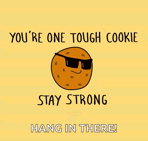 Cookie Stay Strong GIF - Cookie Stay Strong Strong GIFs
