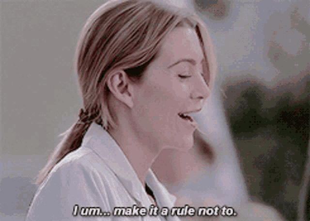 Greys Anatomy Meredith Grey GIF - Greys Anatomy Meredith Grey I Um Make It A Rule Not To GIFs