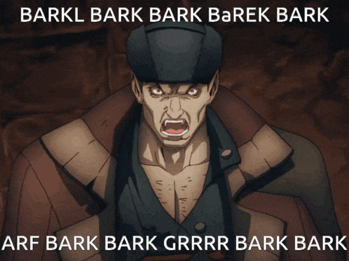 a picture of a man with the words barkl bark bark barek bark arf bark bark grrrr bark bark