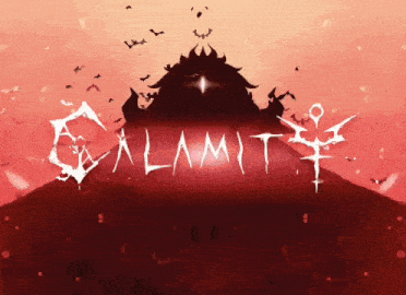 a red background with the word calamity written on it