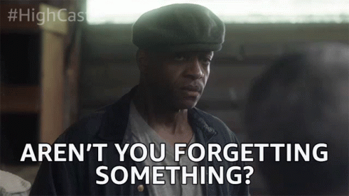 Arent You Forgetting Something Forgot Something GIF - Arent You Forgetting Something Forgot Something Remember GIFs