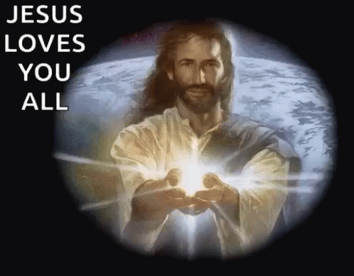 Jesus Loves You All Jesus Christ GIF - Jesus Loves You All Jesus Christ Savior GIFs