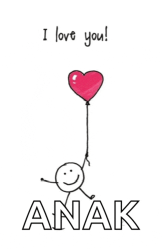 a drawing of a stick figure holding a heart shaped balloon that says " i love you "