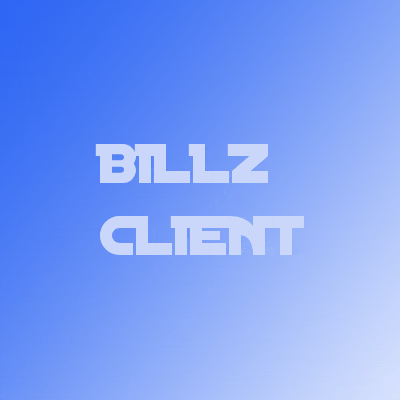 a blue background with the words billz client written on it