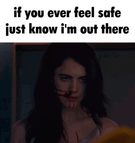 a woman with blood on her face and a caption that says `` if you ever feel safe just know i 'm out there ''